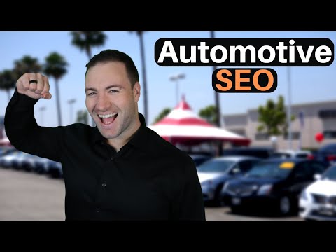 Automotive SEO – The Ultimate Guide To SEO For Automotive Dealers – David Esabwa