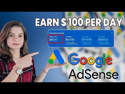 How to Earn Money with Google AdSense in 2024 (100$ a day) – David Esabwa